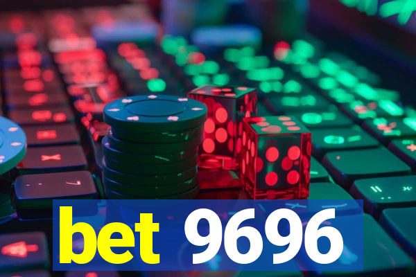 bet 9696